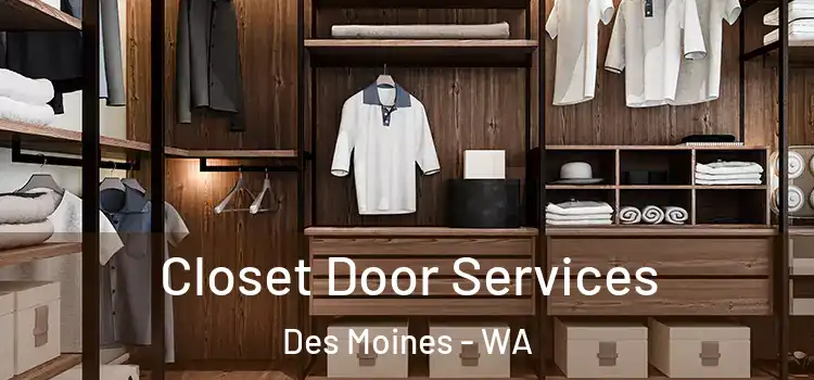 Closet Door Services Des Moines - WA
