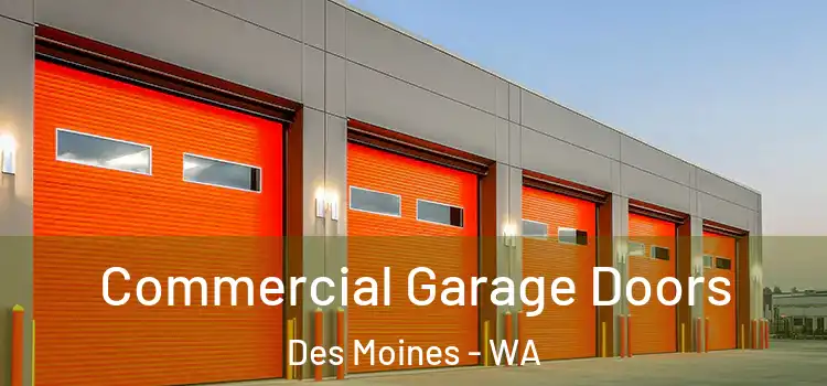  Commercial Garage Doors Des Moines - WA