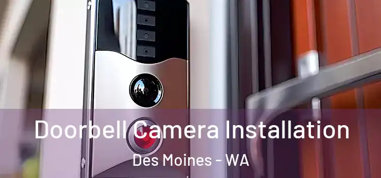  Doorbell Camera Installation Des Moines - WA