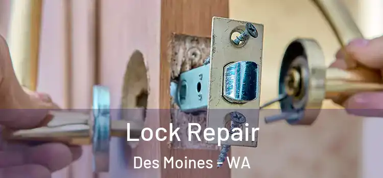 Lock Repair Des Moines - WA