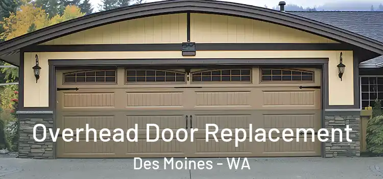  Overhead Door Replacement Des Moines - WA