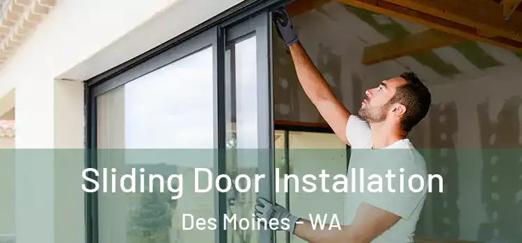 Sliding Door Installation Des Moines - WA